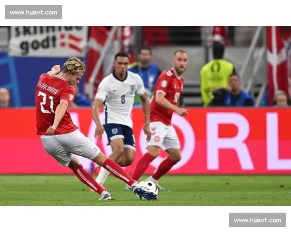 英格兰对阵丹麦比赛时间公布焦点之战引发球迷期待欧洲杯赛程重要一战